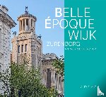Elaut, Alex - Belle epoque wijk Zurenborg