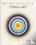 Almqvist, Kurt, Belfrage, Louise, Birnbaum, Daniel, Voss, Julia - Hilma af Klint: Visionary