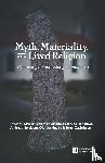  - Myth, Materiality, and Lived Religion