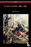 Paine, Thomas - Common Sense (Wisehouse Classics Edition)