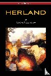 Gilman, Charlotte Perkins - HERLAND (Wisehouse Classics - Original Edition 1909-1916)