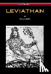 Hobbes, Thomas - Leviathan (Wisehouse Classics - The Original Authoritative Edition)