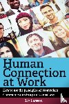Larsson, LIV - Human Connection at Work; How to use the principles of Nonviolent Communication in a professional way