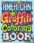 Museum of Graffiti - American Graffiti Coloring Book