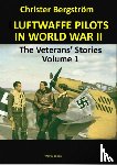 Bergstrom, Christer - Luftwaffe Pilots In World War II