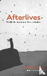Storskog, Camilla - Afterlives