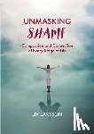Larsson, Liv - Unmasking Shame