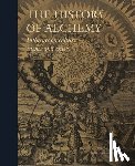 J. Forshaw, Peter - The History of Alchemy: Influences on culture, science and society