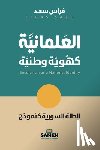 سعد, فر - العلمانية كهوية وطنية: ال