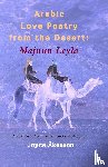Akesson, Joyce - Arabic Love Poetry from the Desert