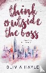 Hayle, Olivia - Think Outside the Boss
