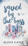 Hayle, Olivia - Saved by the Boss