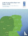 United Nations: Development Programme: Regional Bureau for Arab States - Arab human development report 2016