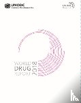 United Nations: Office on Drugs and Crime - World drug report 2018
