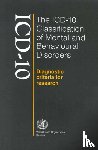 World Health Organization - The ICD-10 classification of mental and behavioural disorders