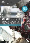 Food and Agriculture Organization of the United Nations - GLOBEFISH Highlights – A quarterly update on world seafood markets