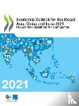Organisation for Economic Co-operation and Development: Development Centre - Economic outlook for southeast Asia, China and India 2021