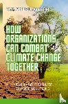 Joseph, Emmanuel - HOW ORGANIZATIONS CAN HELP CLIMATE CHANGE