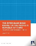 Asian Development Bank - The Inter-Bank Bond Market in the People’s Republic of China