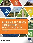 Asian Development Bank - Mapping Property Tax Reform in Southeast Asia