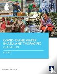 Asian Development Bank - COVID-19 and Water in Asia and the Pacific