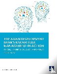 Asian Development Bank - The Asian Development Bank's Knowledge Management in Action