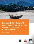 Asian Development Bank - Bangladesh Climate and Disaster Risk Atlas
