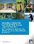 Asian Development Bank - Decarbonizing the Water Sector in Asia and the Pacific