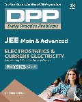 Paliwal, Deepak - Daily Practice Problems (Dpp) for Jee Main & Advanced - Electrostatics & Current Electricity Physics 2020