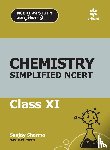 Sharma, Dr. Sanjay K. - Chemistry Simplified Ncert Class 11