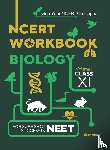 Saleem, Sanubia, Thareja, Kavita - Ncert Workbook Biology Volume 1 Class 11
