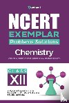 Paul, Ram Ashish - NCERT Exemplar Problems-Solutions Chemistry class 12th