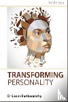 Parthasarathy, Swami - Transforming Personality