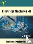 Bakshi, Mayuresh V. - Electrical Machines - II: Synchronous Generators and Motors, Induction Motors and Special Machines