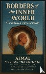 Ajmal - Borders of the Inner World