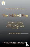 Mishra, Mahijeet - The Mahi Way - Choosing Right Over Popular