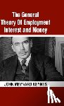Keynes, John Meynard - The General Theory Of Employment Interest and Money