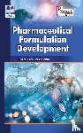 Tripathi, Dulal Krishna - Pharmaceutical Formulation Development