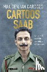 Cardozo, Maj Gen Ian - Cartoos Saab: A Soldier's Story Of Resilience In Adversity