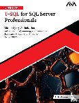 Kassa, Alula Mekonnen - Ultimate T-SQL for SQL Server Professionals