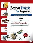 Shukla, Nikhil - Electrical Projects for Beginners