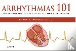 Levine, Glenn N - Arrhythmias 101