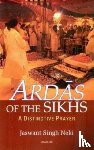 Singh Neki, Jaswant - Ardas of the Sikhs