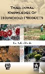 Ghosh, Dr Ashis Kumar - Traditional Knowledge of Household Products