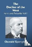 Spengler, Oswald - The Decline Of The West