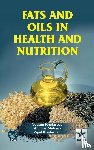 Khetarpaul, Neelam - Fats and Oils in Health and Nutrition