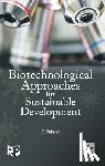 Pullaiah, Prof T - Biotechnological Approaches for Sustainable Development