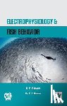 Biswas, K P - Electrophysiology and Fish Behavior