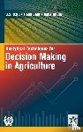 Raju, S S - Analytical Techniques for Decision Making in Agriculture