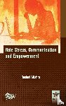 Mishra, Rashmi - Role Stress, Communication and Empowerment